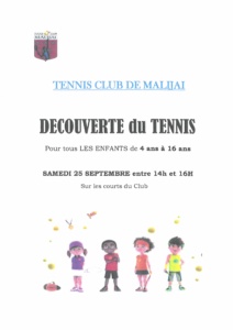 Read more about the article TENNIS CLUB MALIJAI DECOUVERTE